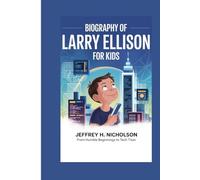 Biography of Larry Ellison for Kids: From Humble Beginnings to Tech Titan