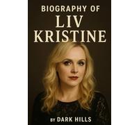 BIOGRAPHY OF LIV KRISTINE: THE JOURNEY OF A GOTHIC METAL ICON