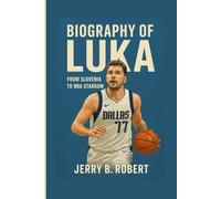 Biography of Luka: From Slovenia to NBA Stardom