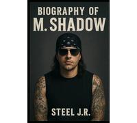 BIOGRAPHY OF M. SHADOWS: FROM SHADOWS TO STAGE