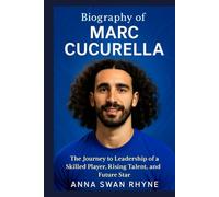 Biography of Marc Cucurella: The journey to Leadership of a Skilled player, Rising Talent, and Future Star