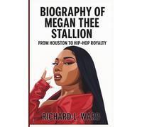 Biography of Megan Thee Stallion: From Houston to Hip-Hop Royalty