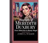 Biography of Meredith Duxbury: From TikTok Star to Beauty Mogul