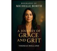Biography of Michelle Borth: A Journey of Grace and Grit
