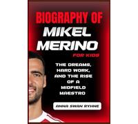 Biography of Mikel Merino for kids: The Dreams, Hard Work, and the Rise of a Midfield Maestro