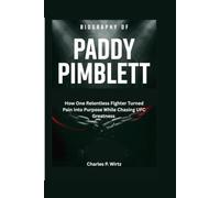 Biography of Paddy Pimblett: How One Relentless Fighter Turned Pain Into Purpose While Chasing UFC Greatness