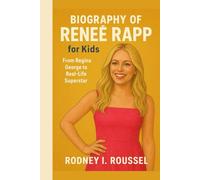 Biography of Reneé Rapp for Kids: From Regina George to Real-Life Superstar