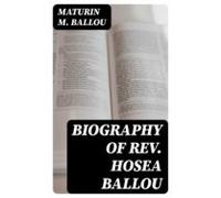 Biography Of Rev. Hosea Ballou (ebook)