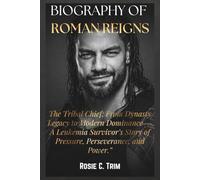 BIOGRAPHY OF ROMAN REIGNS: The Conqueror's Story- The Head of the Table: The Legacy, Rise, and Global Dominance of WWE’s O.T.C (WWE ICONS: THE ... COLLECTION (Where Legends Live Forever))