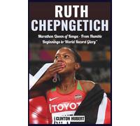Biography of Ruth Chepngetich: "Ruth Chepngetich: Marathon Queen of Kenya - From Humble Beginnings to World Record Glory"