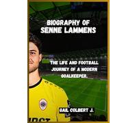 BIOGRAPHY OF Senne Lammens: The Life and Football Journey of a Modern Goalkeeper.