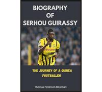 Biography of Serhou Guirassy: The journey of a guinea footballer