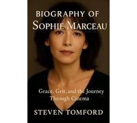 BIOGRAPHY OF SOPHIE MARCEAU: GRACE, GRIT, AND THE JOURNEY THROUGH CINEMA