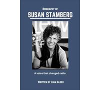 Biography of Susan stamberg: A voice that changed radio