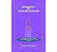 Biography of Teddi Mellencamp: A Legacy of Reality TV Fame, Health Battles, and the Power of Resilience