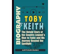 Biography of Toby Keith: The Untold Story of the Country Legend’s Rise to Fame and His Journey Beyond the Spotlight