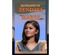 BIOGRAPHY OF ZENDAYA MAREE: THE LIFE AND LEGACY OF ZENDAYA MAREE