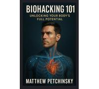 Biohacking 101: Unlock Your Body's Full Potential (Apophis Nexus)