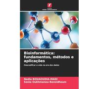 Bioinformática: fundamentos, métodos e aplicações