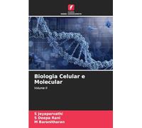 Biologia Celular e Molecular: Volume II