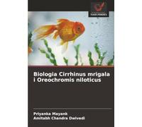 Biologia Cirrhinus mrigala i Oreochromis niloticus