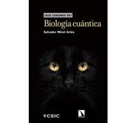 Biología cuántica: 105 (Que sabemos de)