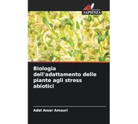 Biologia dell'adattamento delle piante agli stress abiotici