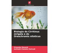 Biologia do Cirrhinus mrigala e do Oreochromis niloticus