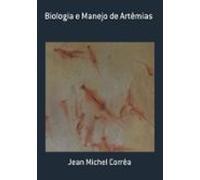 Biologia E Manejo De Artêmias (ebook)