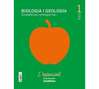 BIOLOGIA I GEOLOGIA COMPETENCIAS I CONTINGUTS CLAU L'ESSENCIAL 1 SEC - 9788413155876