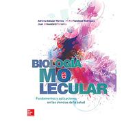 BIOLOGIA MOLECULAR FUNDAMENTOS Y APLICACIONES EN CIENCIAS DE - 9786071509123