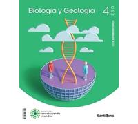 BIOLOGIA Y GEOLOGIA 4ESO EXPERIMENTAMOS CONSTRUYENDO MUNDOS SANTILLANA