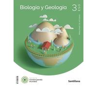 BIOLOGIA Y GEOLOGIA 3ESO ASTURIAS SANTILLANA - 9788414400302 (CONSTRUYENDO MUNDOS)