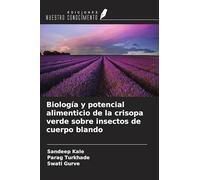 Biología y potencial alimenticio de la crisopa verde sobre insectos de cuerpo blando