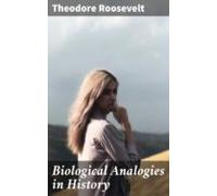 Biological Analogies In History (ebook)