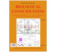 Biological Consciousness, Volume 2: Voltage ports, ion channels Na+, K+, … perform consciousness. The equation consciousness proton and electron, 1st Edition