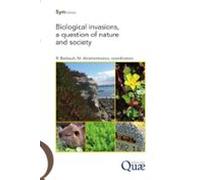 Biological Invasions A Question Of Nature And Society (ebook)