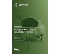 Biological Pest Control in Agroecosystems