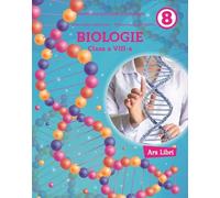 Biologie - Clasa 8 - Manual - Iuliana-Alina Sprincenea, Florina-Claudia Ghitulescu