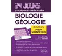 Biologie - Géologie - 24 Jours Pour Préparer Son Entrée En Prépa (eboo