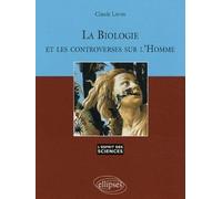 Biologie & les Contreverses Sur l'Homme N 46 de Claude Lafon (19 novembre 2008) Broché