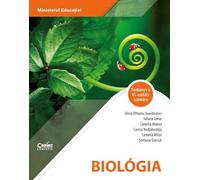 Biologie. Limba maghiara - Clasa 6 - Manual - Silvia Olteanu, Camelia Afrim, Corina Kodjabashija, Camelia Manea, Iuliana Tanur, Stefania Giersch, Corint educational, Editie in limba romana