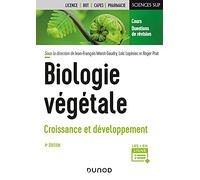 Biologie Vegetale - T01 - Biologie Vegetale : Croissance et Developpement - 4e ed.