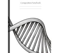 Biology Composition Notebook: Lined Science Journal for Biology Students, Teachers, Labs & Study Notes