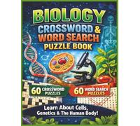 Biology Crossword and Word Search Puzzle Book. 60 crossword puzzle. 60 word search puzzle. Learn about cells, genetics, and the human body.: Learn ... Fun Way with Engaging Brain-Boosting Puzzles
