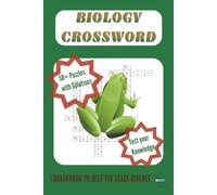 Biology Crossword Puzzle Book: 50+ Puzzles with solutions | 6x9 inches 120 pages | Crosswords to help you learn Biology