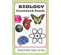 Biology Crossword Puzzle Book: Crossword Puzzles to Reinforce Key Biology Terms and Concepts | Fun and Effective Study Puzzles for High School and College Biology.