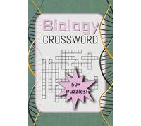 Biology Crossword Puzzle Book: Crosswords with Easy to Read Print about Biology, Science, Animals, and More | 6x9 inches, 110 pages | 50+ puzzles, Great as a Gift, for Vacation, Holidays, & Free Time