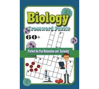 Biology Crossword Puzzle: Crossword Puzzle with Easy to Read Print about Biology, Anatomy, MicroBiology and More [6x9 inches, 200 pages] 50+ Puzzles ... Gift for Vacations, Holidays, and Relaxation.