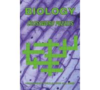 Biology Crossword Puzzles: Crossword Puzzle with Easy to Read Print about Biology, Nature, Medicine and More | 6x9 inches, 120 pages | 50+ Puzzles … Gift for Vacation, Holidays and Relaxation.